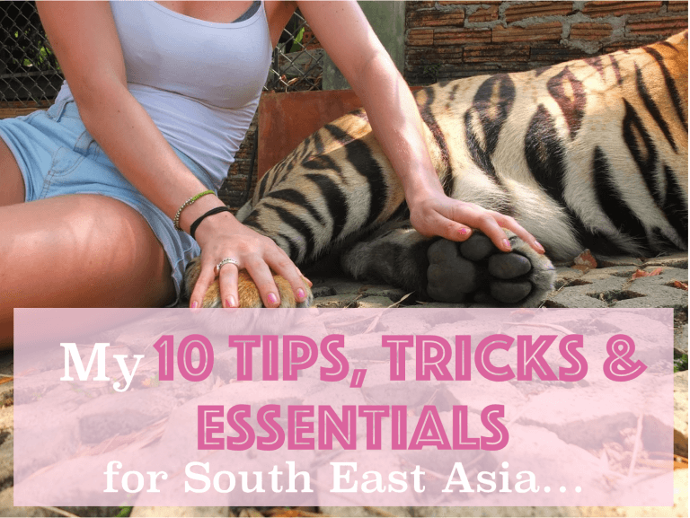 My 10 Packing Essentials when backpacking South East Asia