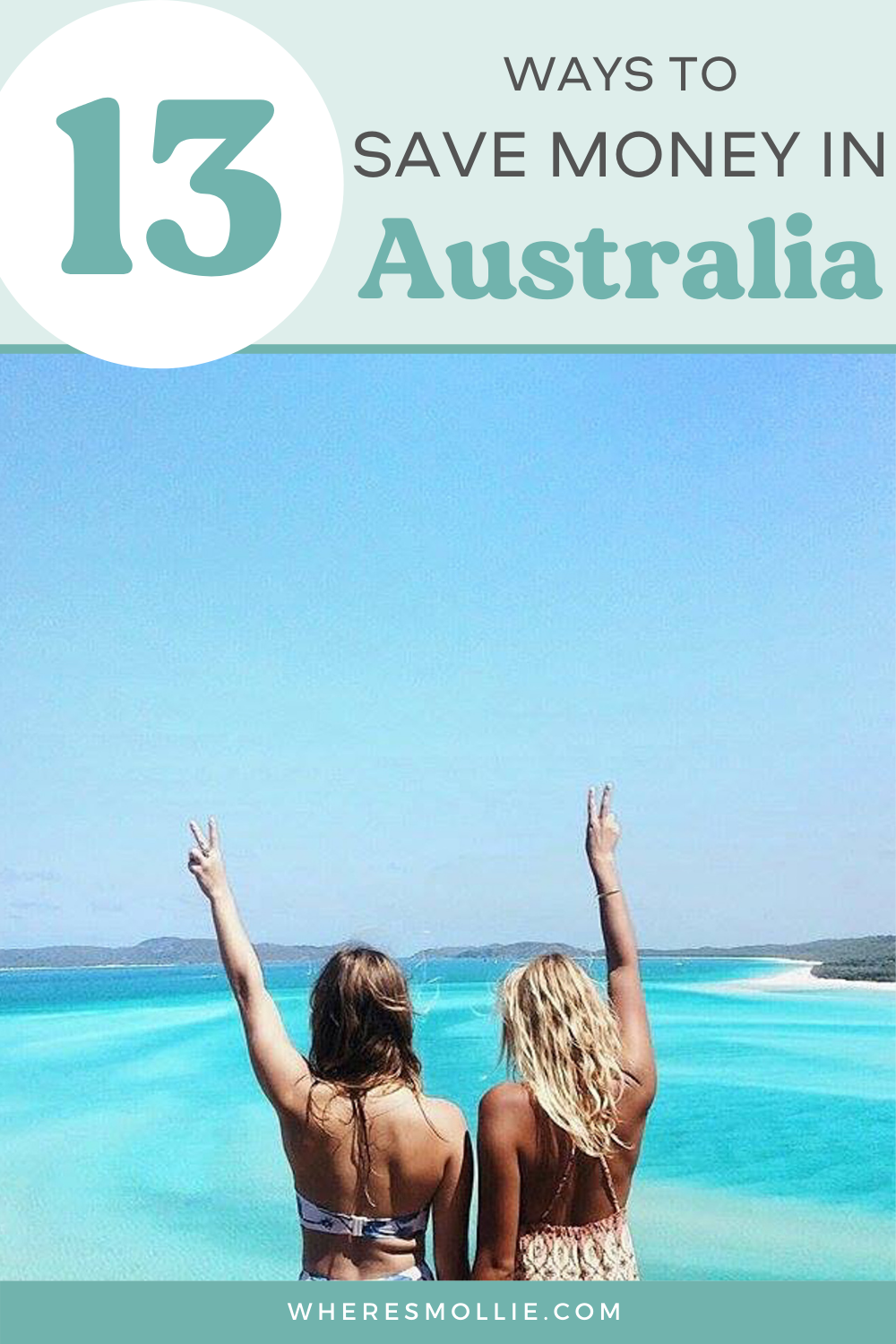 13 ways to save money whilst backpacking Australia