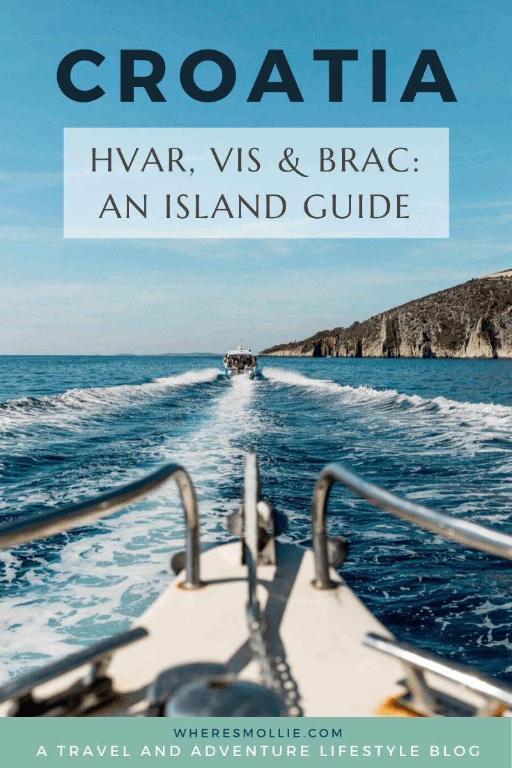 My Dalmatian island guide to Hvar, Vis & Brac, Croatia