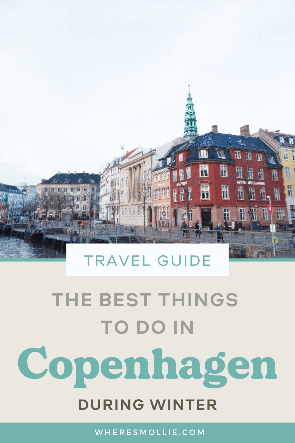 Copenhagen in winter: the best things to do, my guide & places to visit