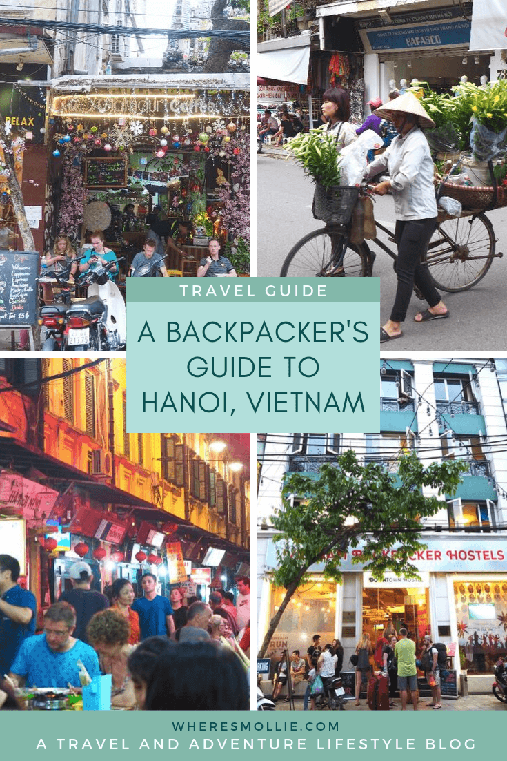 A backpacker's guide to Hanoi, Vietnam