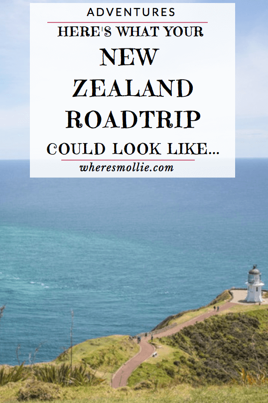 Here's what your New Zealand Roadtrip could look like | Where's Mollie? A UK Travel and Adventure Lifestyle Blog