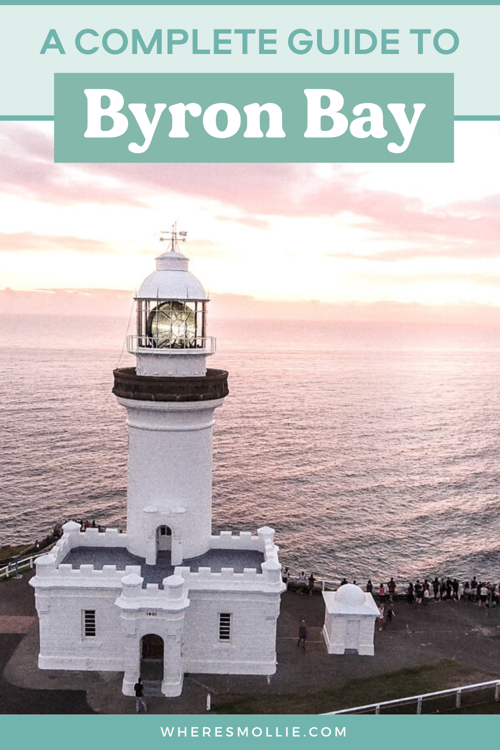 A complete guide to Byron Bay, Australia