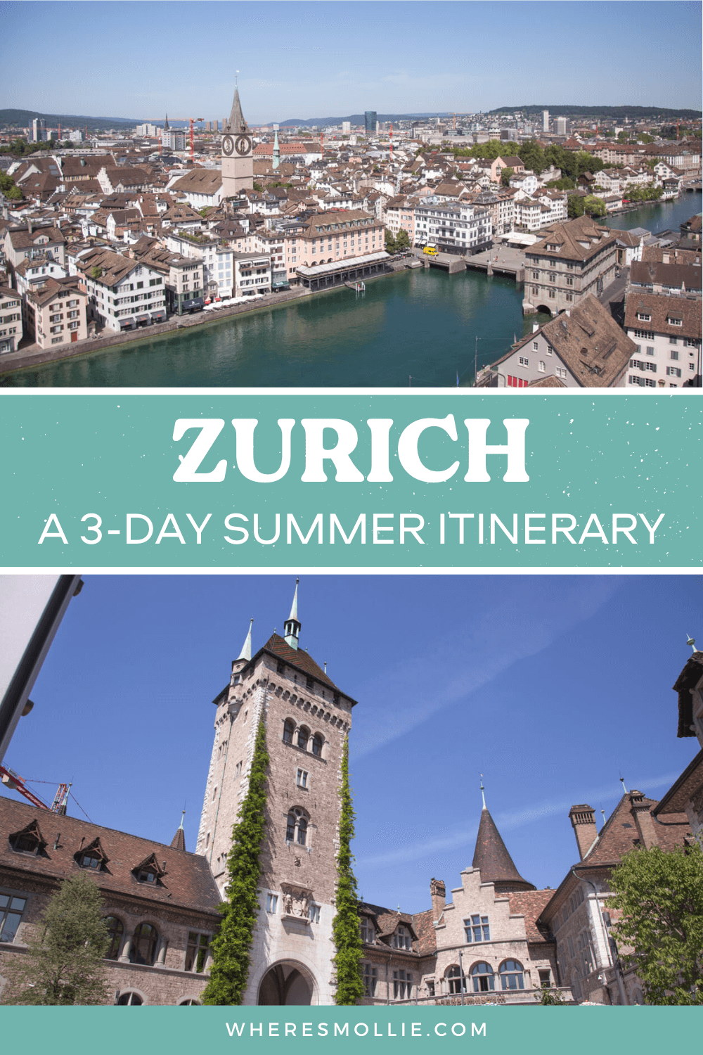 How to spend 3 days in Zurich during the summer