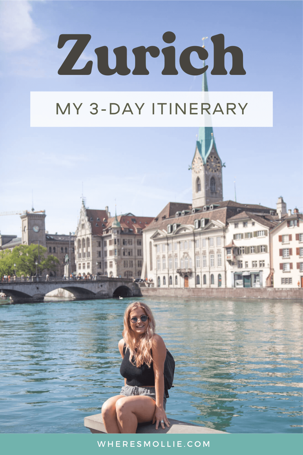 How to spend 3 days in Zurich during the summer