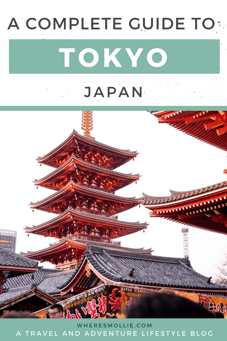 A complete guide to Tokyo, Japan