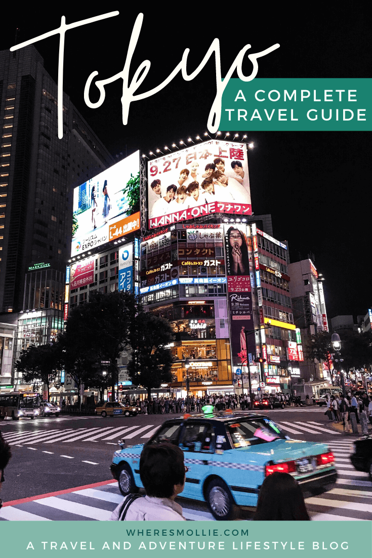 A complete guide to Tokyo, Japan