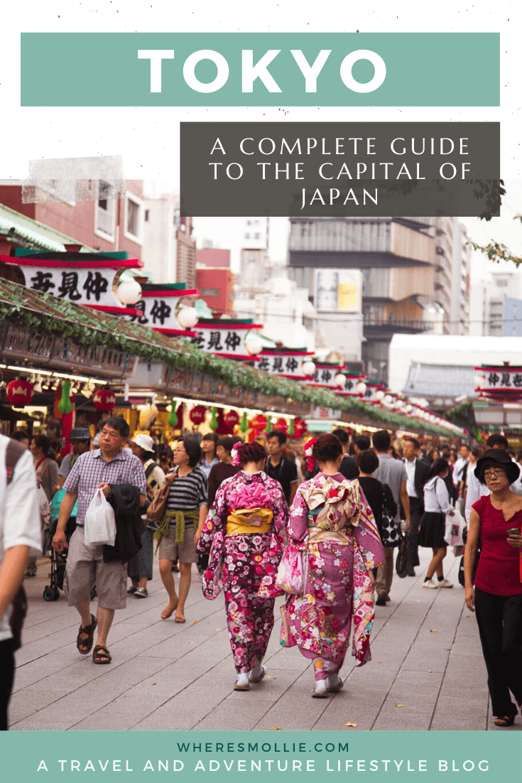 A complete guide to Tokyo, Japan