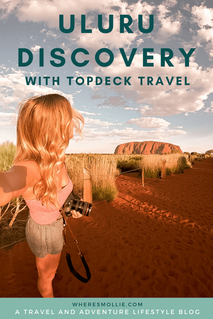 A complete guide to the 5-day 'Uluru Discovery' tour with Topdeck