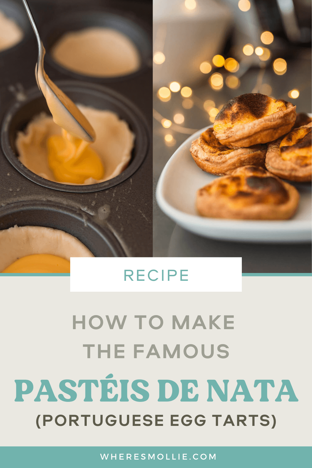 Recipe: Portuguese Egg Tarts (Pastéis de Nata)