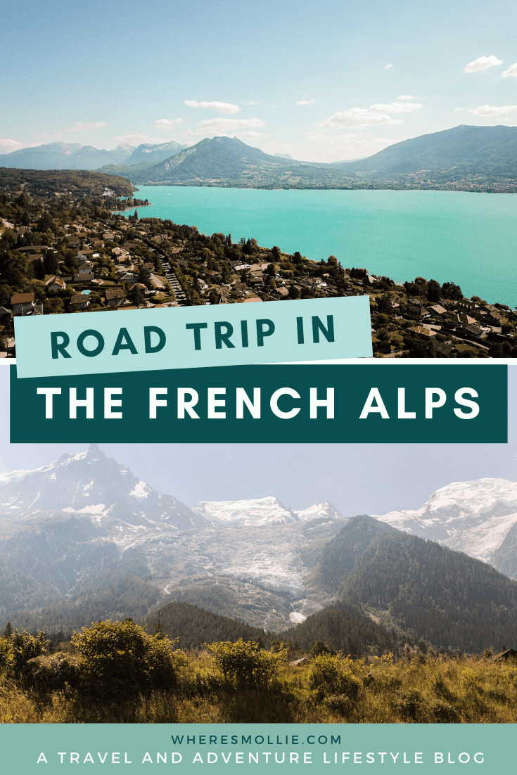 A French Alps road trip: Chamonix, Annecy and Epernay