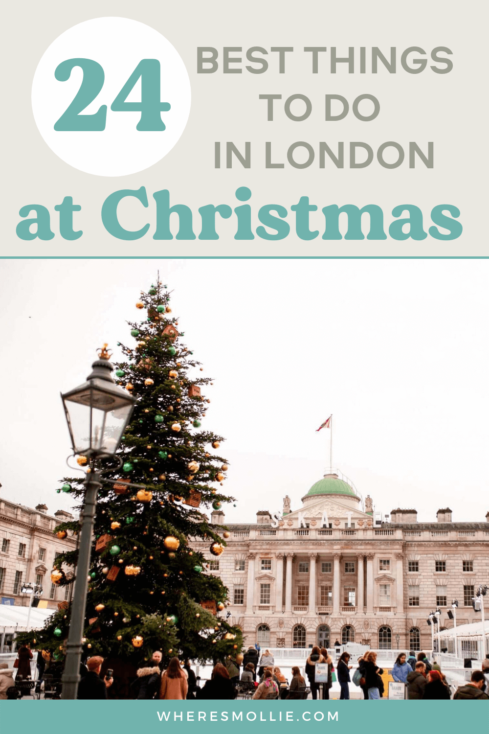 24 best things to do in London at Christmas