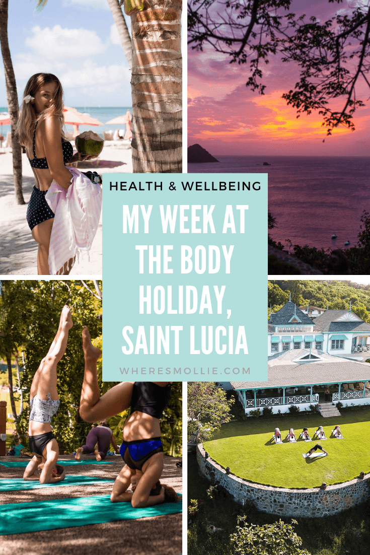 My week at the The Body Holiday resort, Saint Lucia