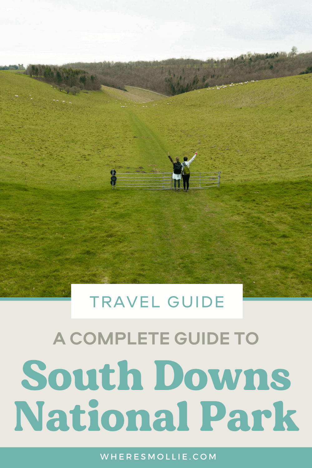 A complete guide to the South Downs National Park, England