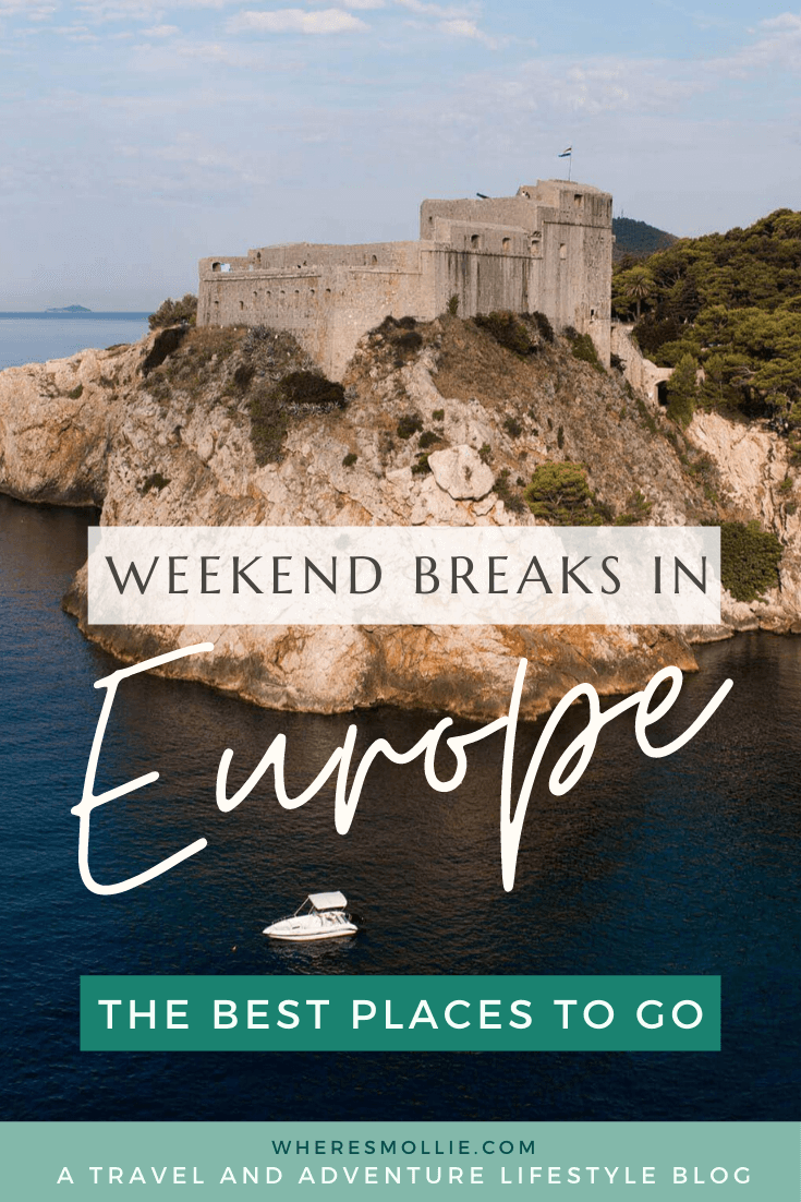 10 weekends away in Europe you must experience