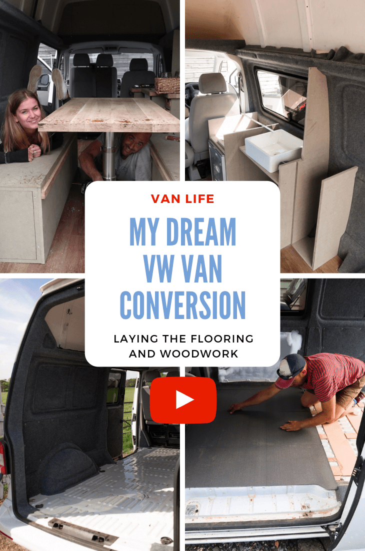 MY DREAM VAN CONVERSION – EP.2: FLOORING AND WOODWORK