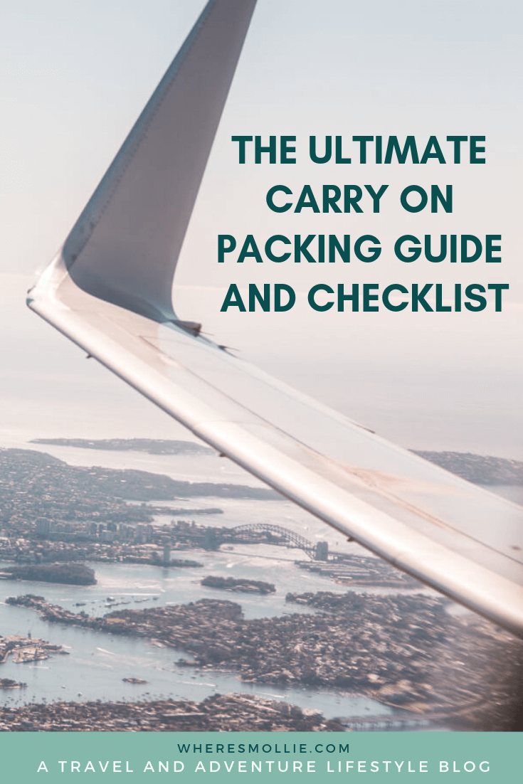 The ultimate carry on packing guide and checklist