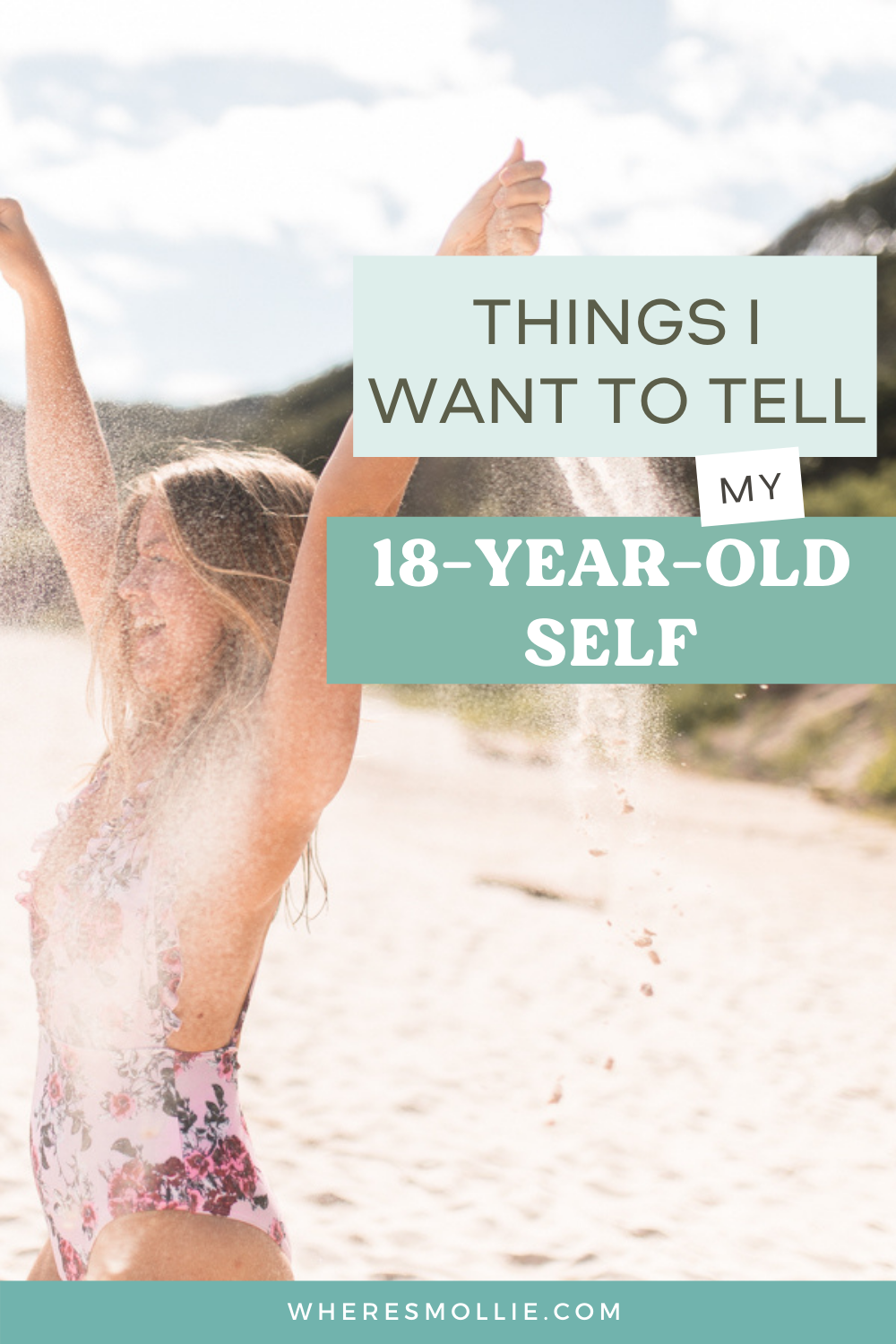 20 LIFE LESSONS that I would like to tell my 18 year old self