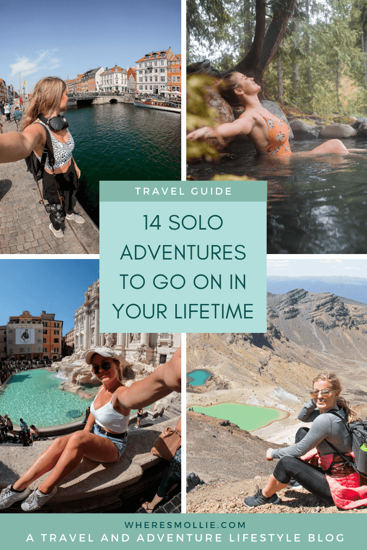 14 solo adventures to go on in your lifetime