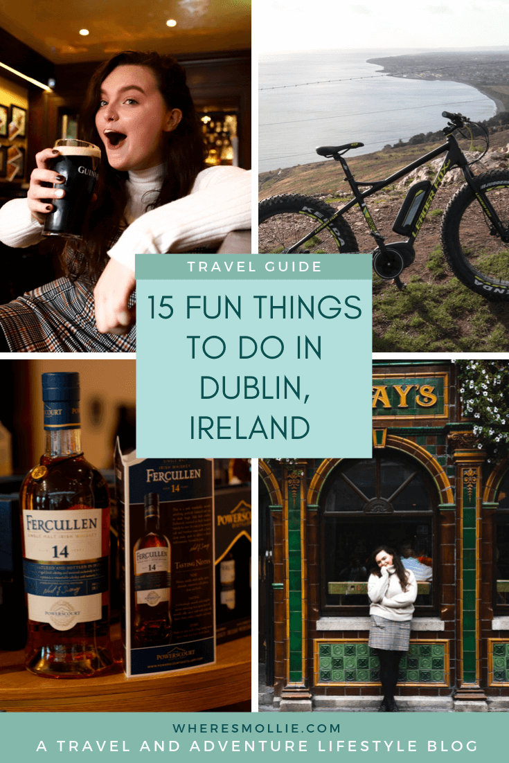 15 FUN THINGS TO DO IN DUBLIN