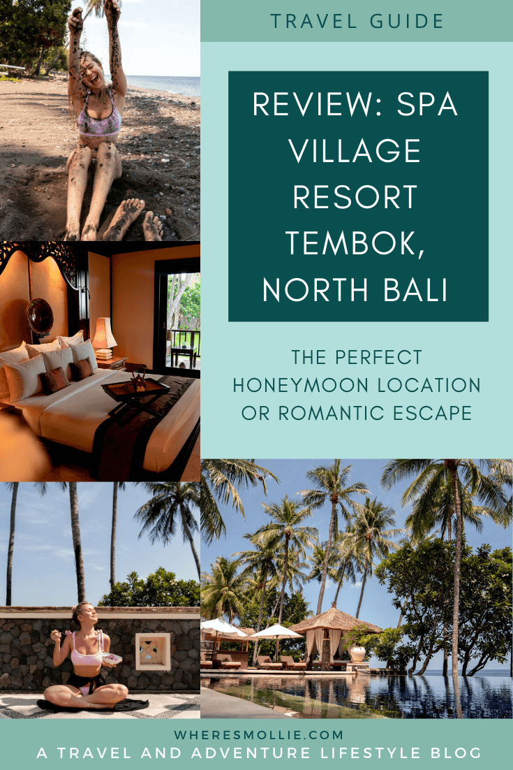 REVIEW: SPA VILLAGE RESORT TEMBOK, NORTH BALI Where's Mollie? Adventure and Lifestyle blog
