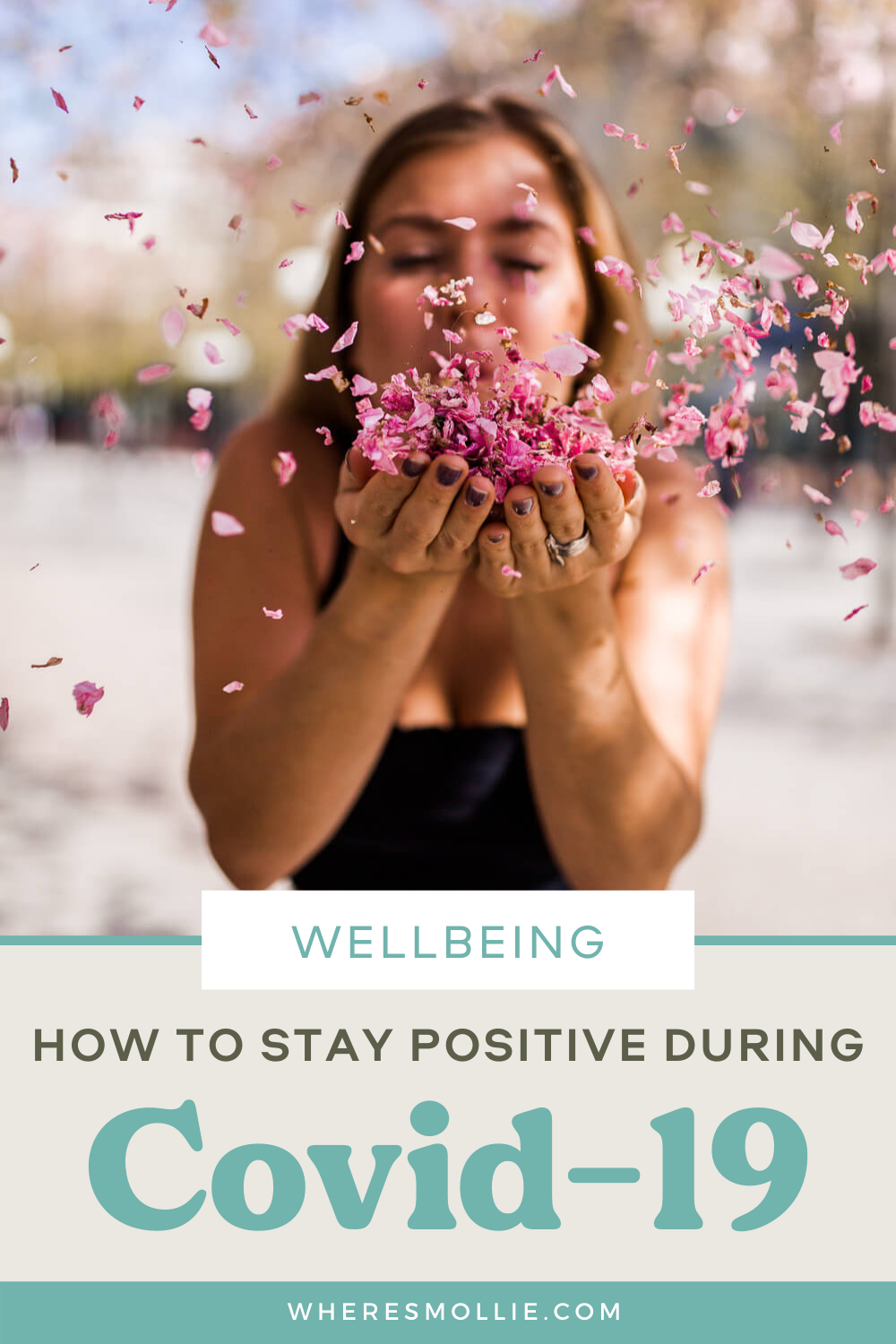 19 ways to stay positive during the COVID-19 pandemic