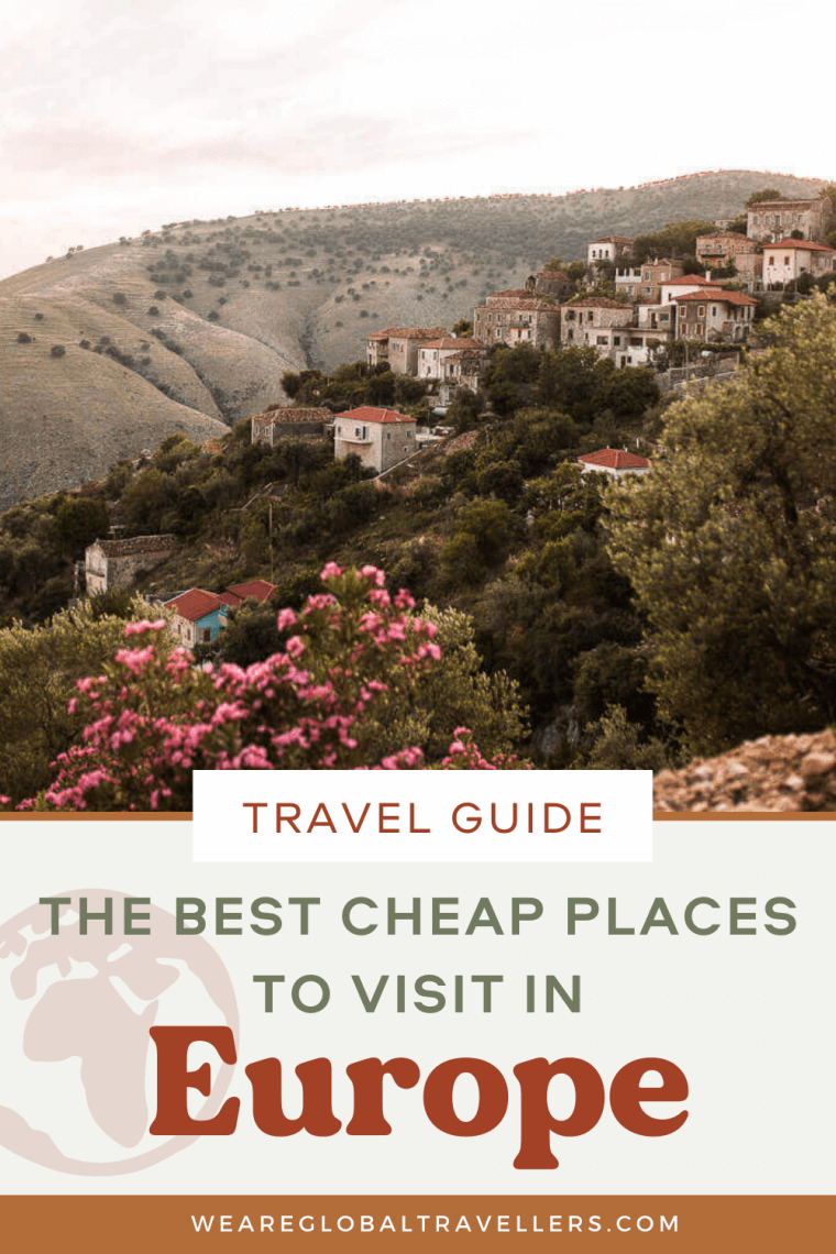 21 cheap places to visit in Europe in 2022 We Are Global Travellers