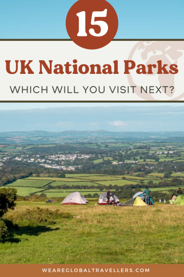 The 15 UK National Parks: Which should you visit in 2021?