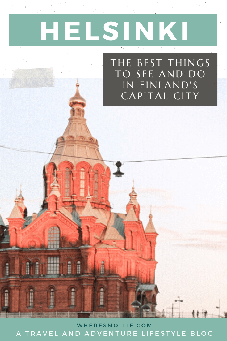 A complete guide to Helsinki, Finland