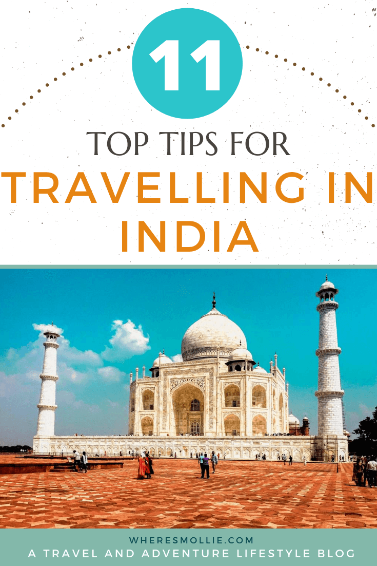 The realities of travelling through India: 10 things you should know before you go