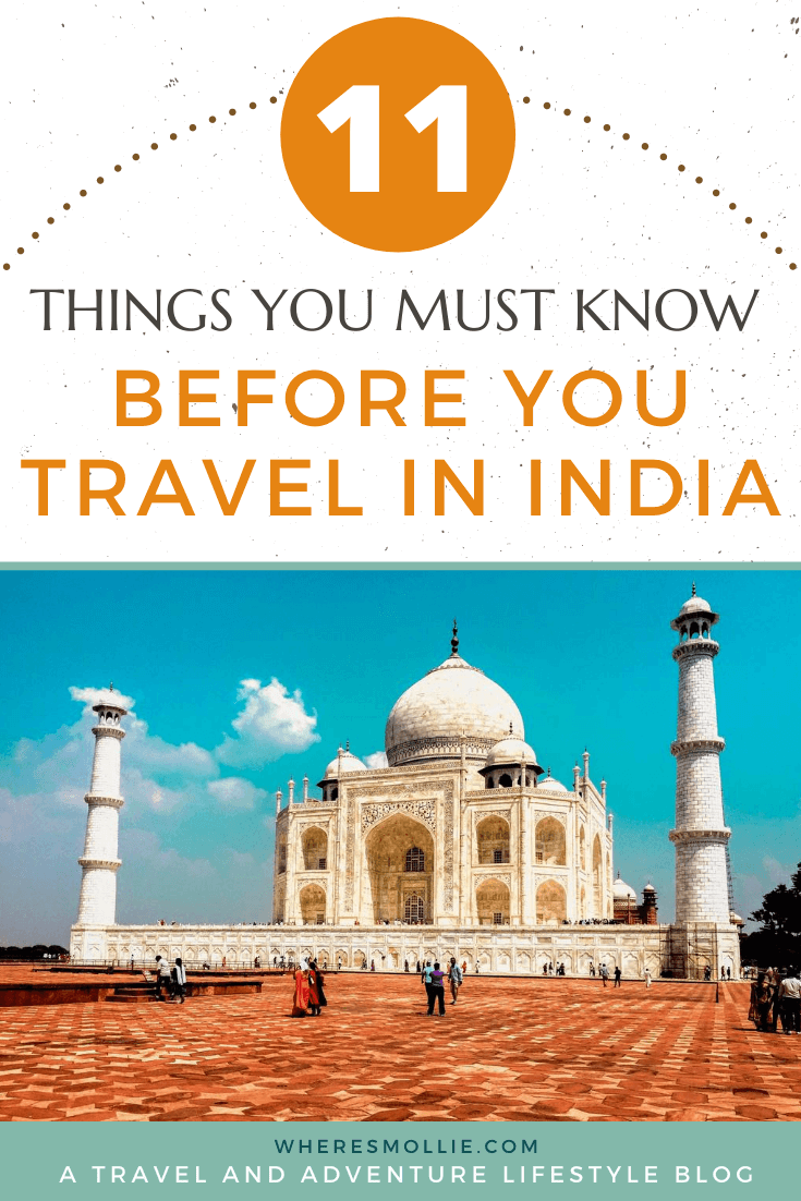 The realities of travelling to India: 10 things you should know before you go