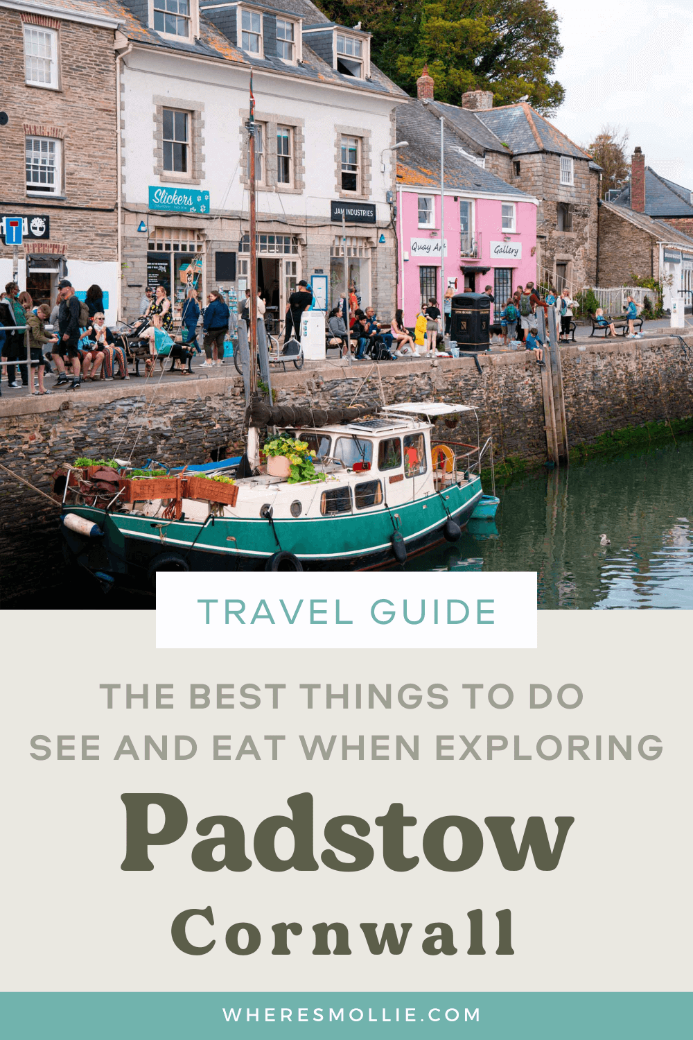 The best things to do and see in Padstow, Cornwall