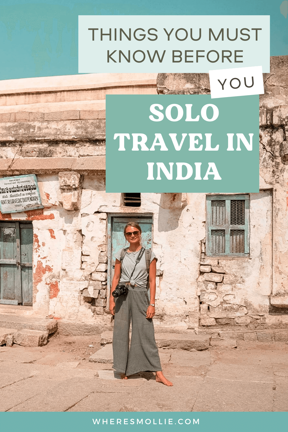 Things you should know before you solo travel in India
