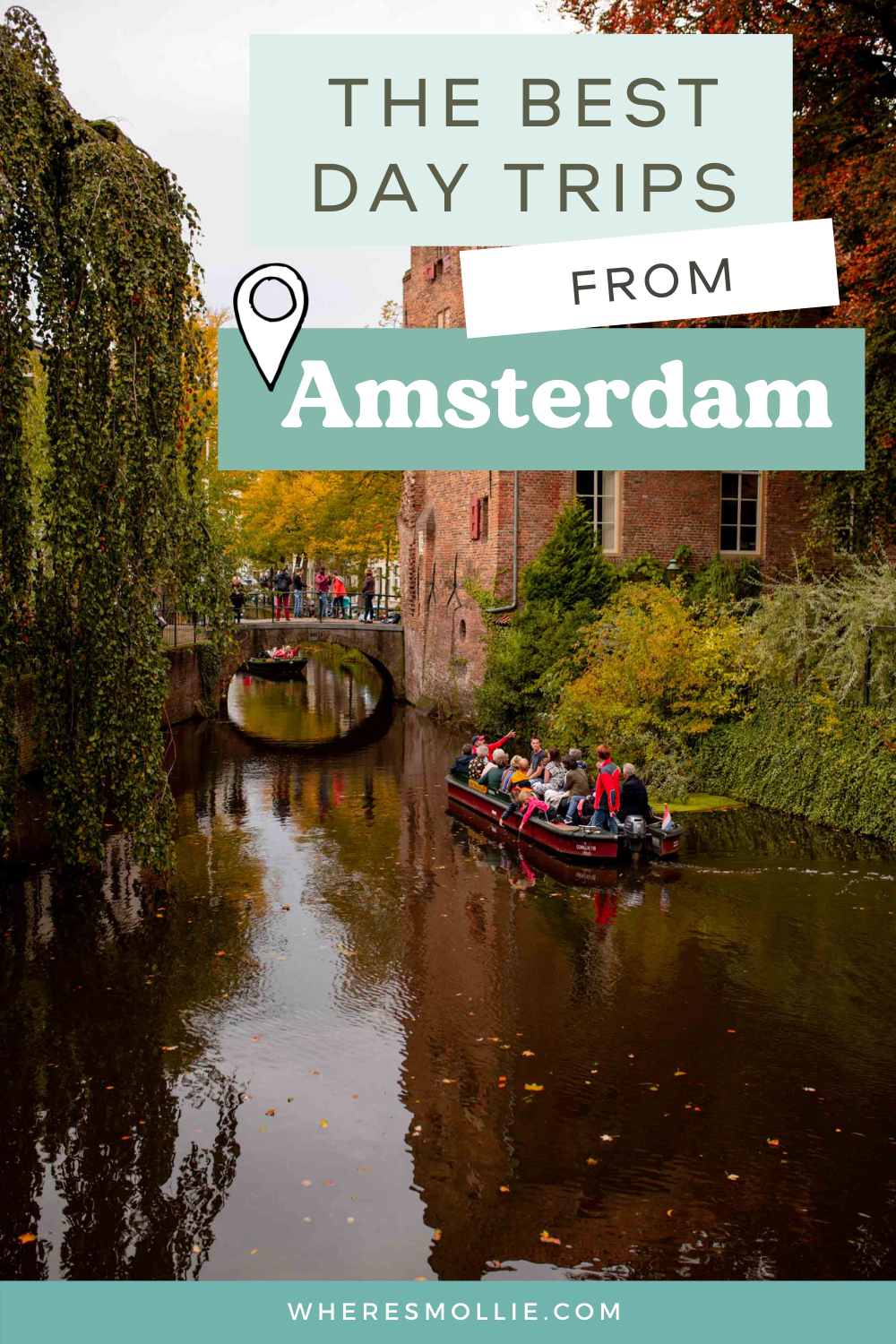 The best day trips from Amsterdam, the Netherlands