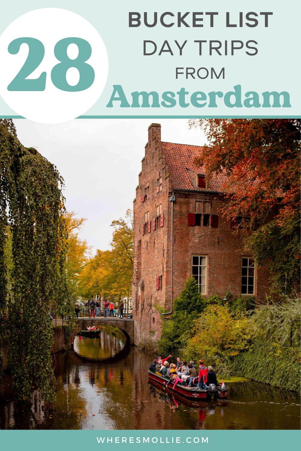 The best day trips from Amsterdam, the Netherlands