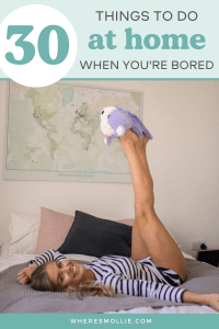The best things to do at home when you're bored...​