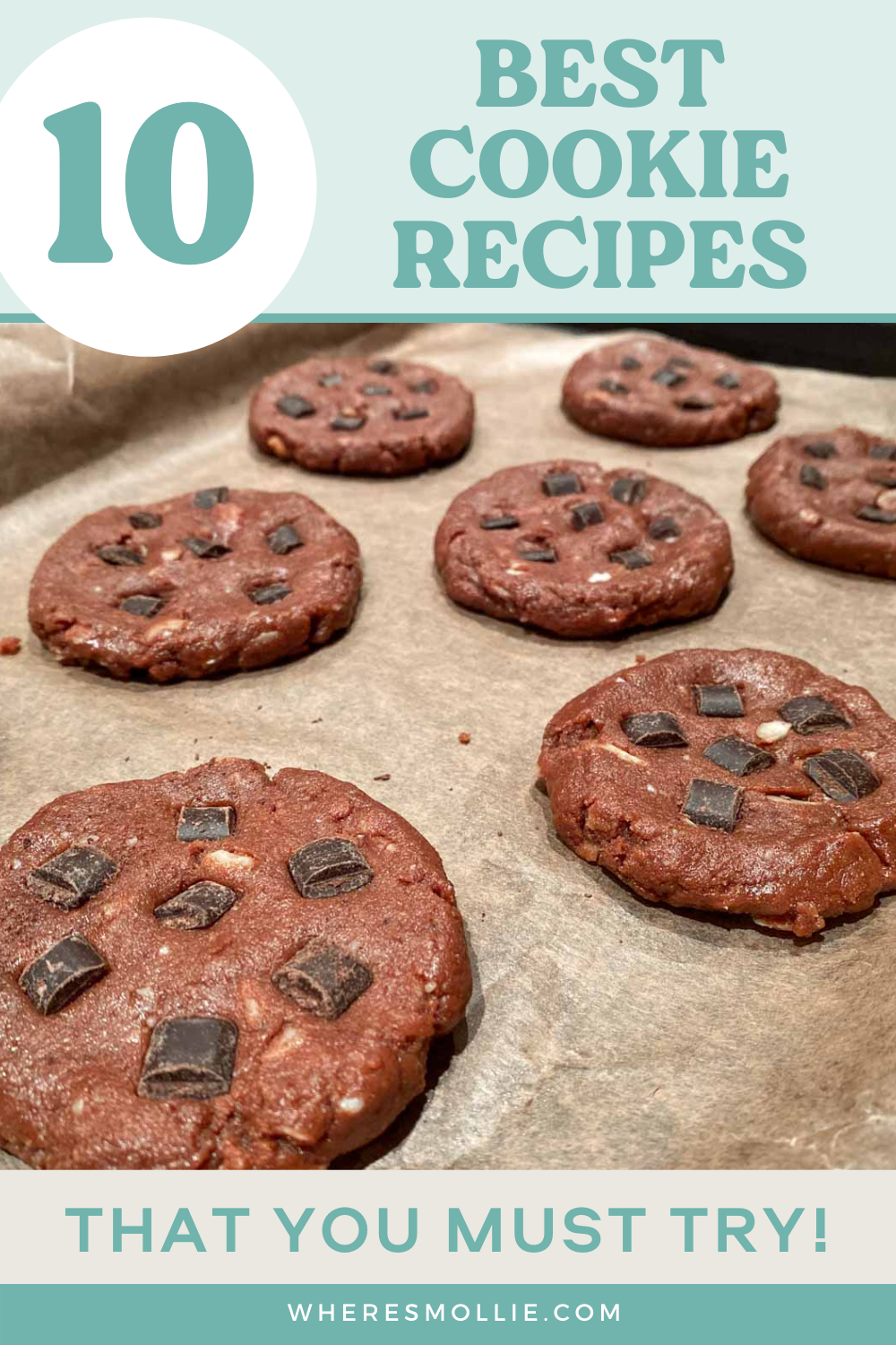 10 best cookie recipes for you to try