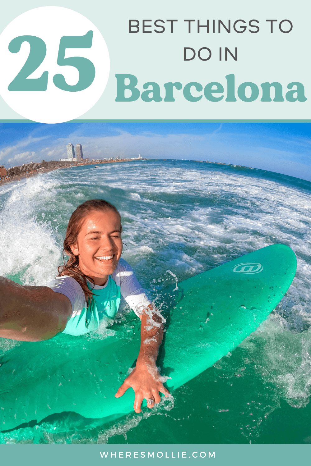 The best things to do in Barcelona, Spain