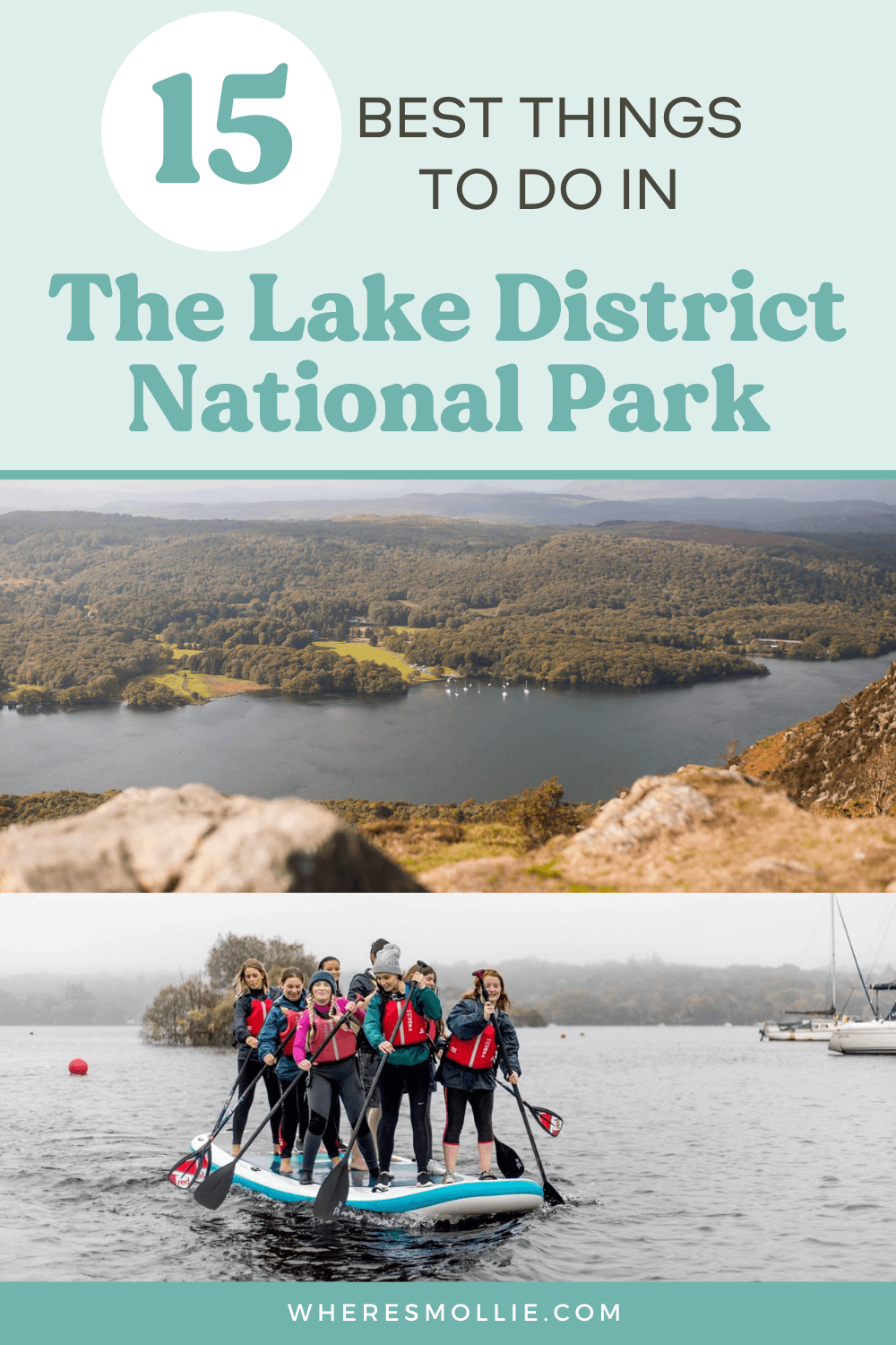 A complete guide to the Lake District National Park, England