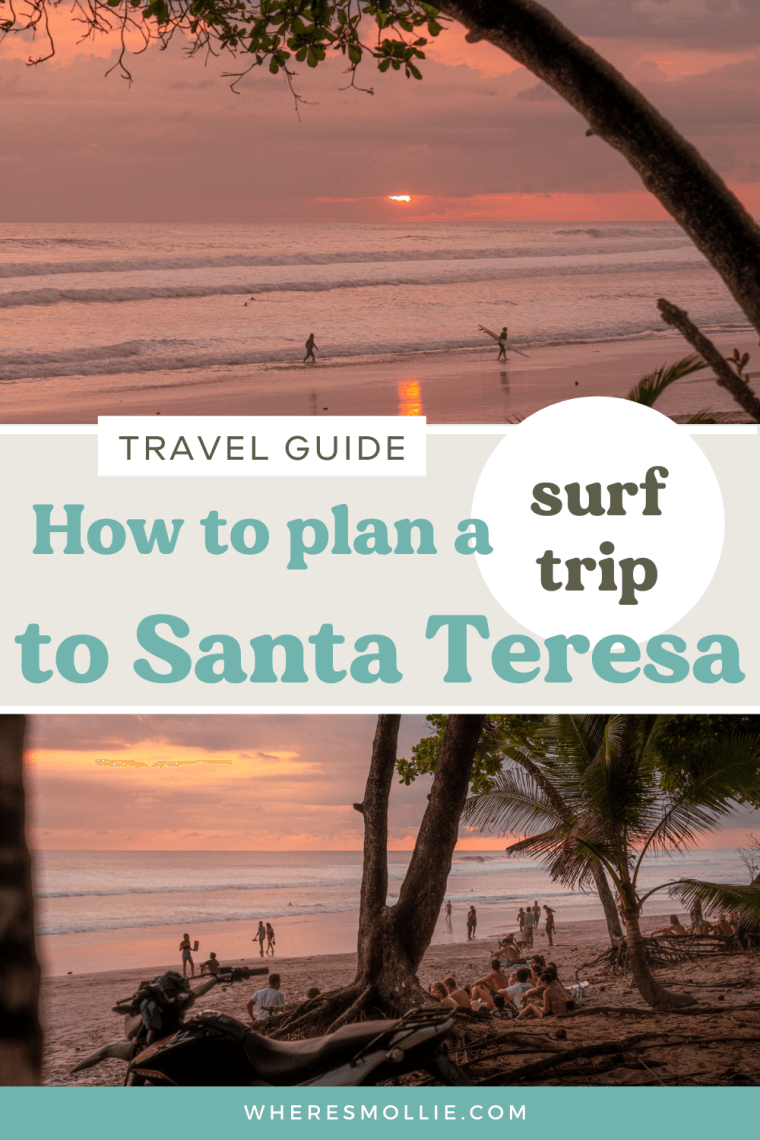 The ultimate travel guide for Santa Teresa, Costa Rica
