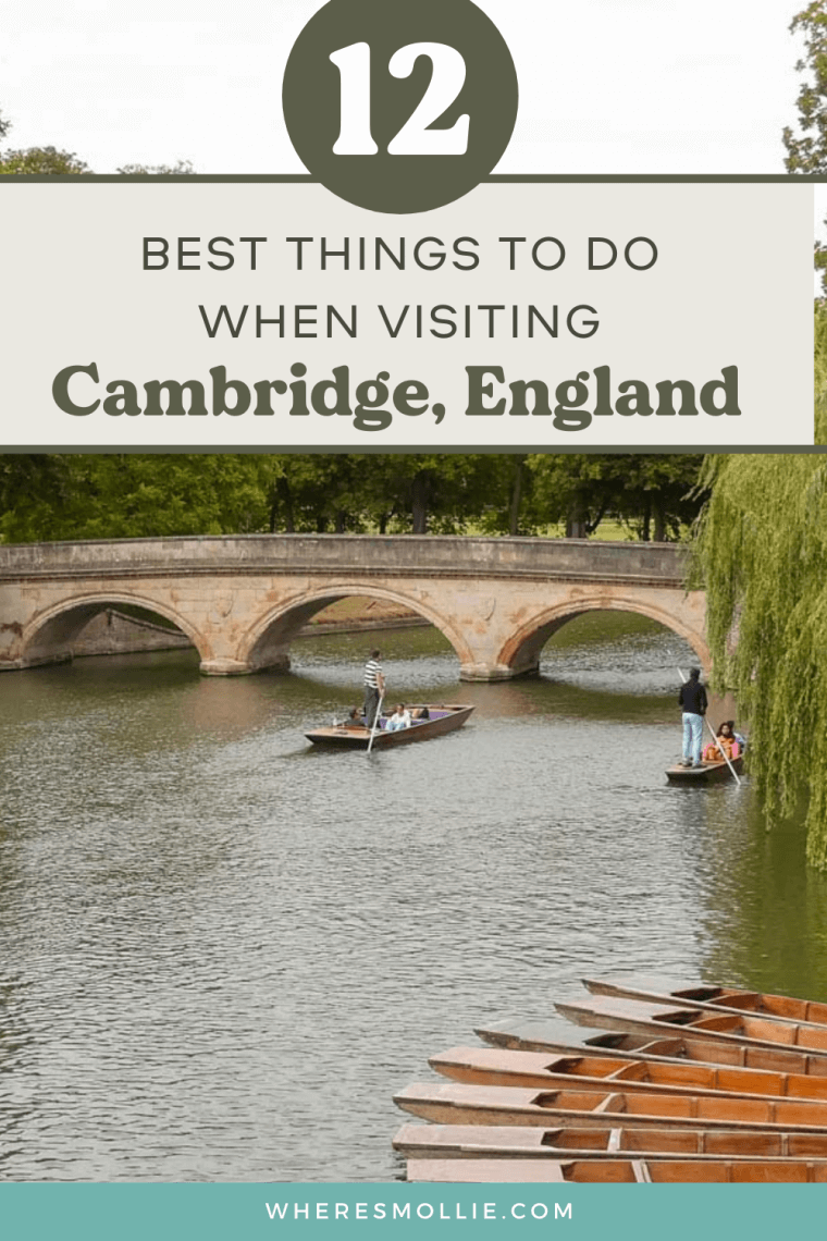 The best things to do and see in Cambridge
