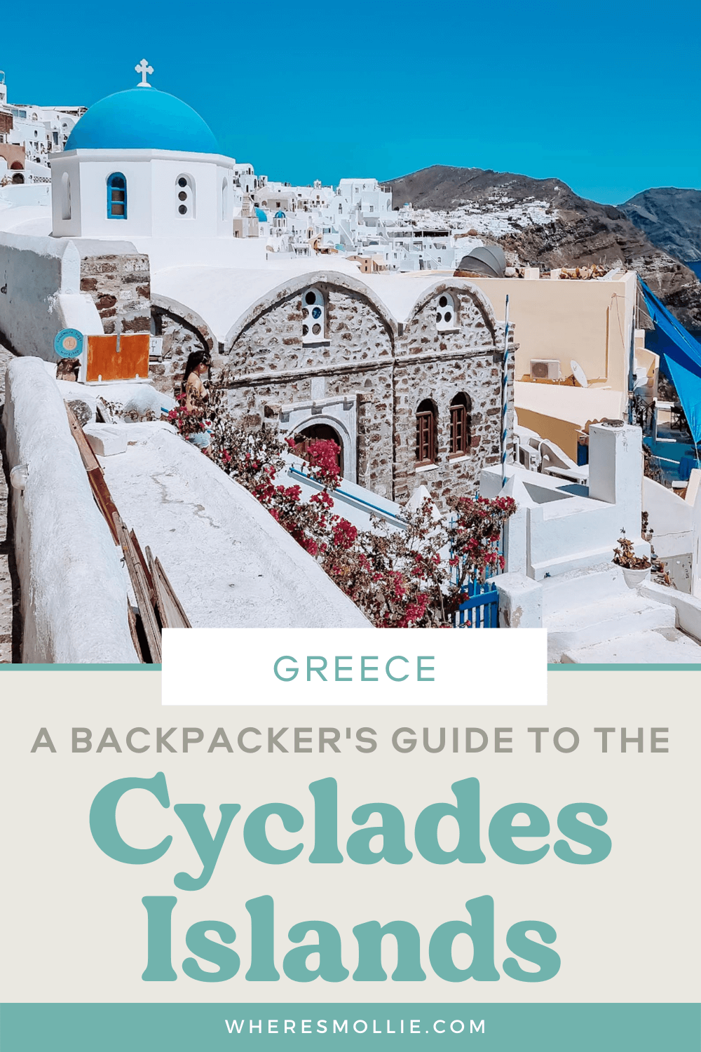 A guide to backpacking the Cyclades Islands, Greece