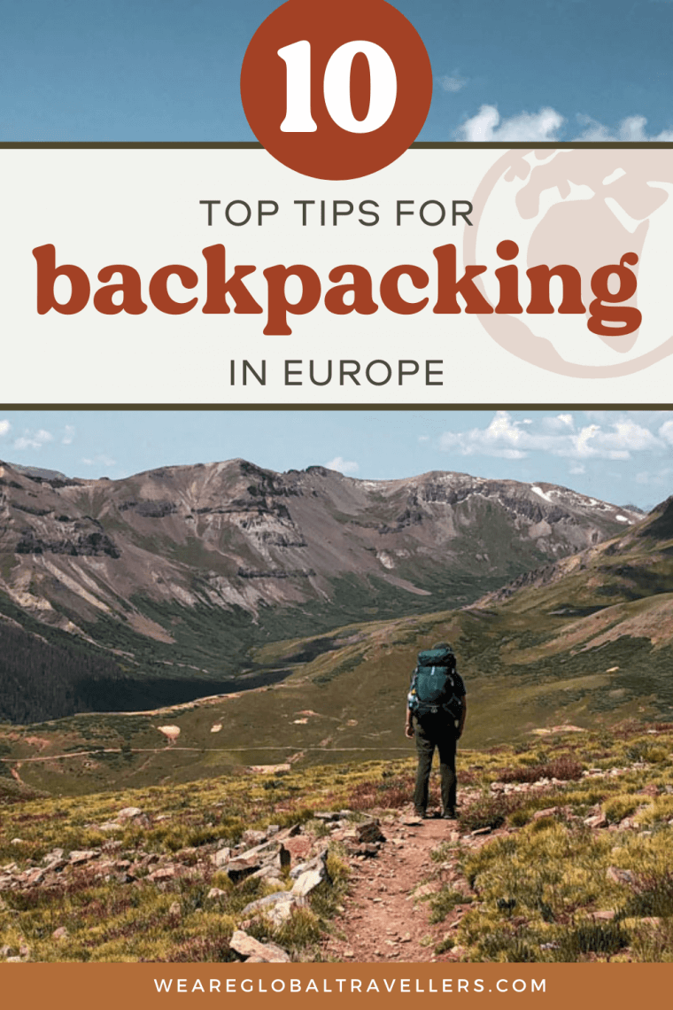 Top tips for backpacking in Europe: a guide