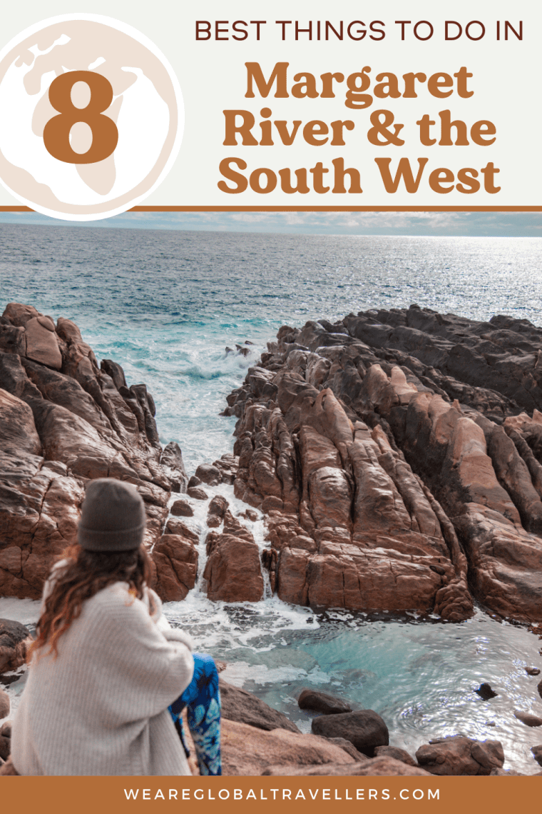 The best things to do in Margaret River and the South West, Australia...​