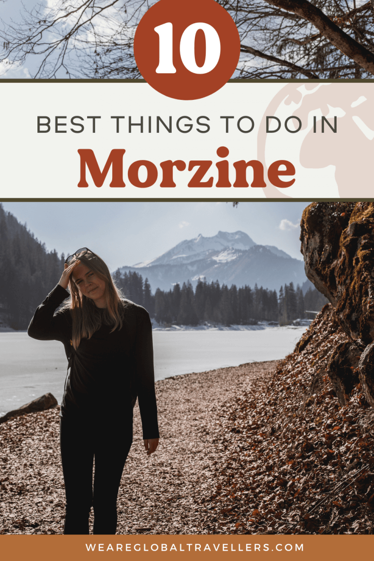 The best things to do in Morzine, France...​