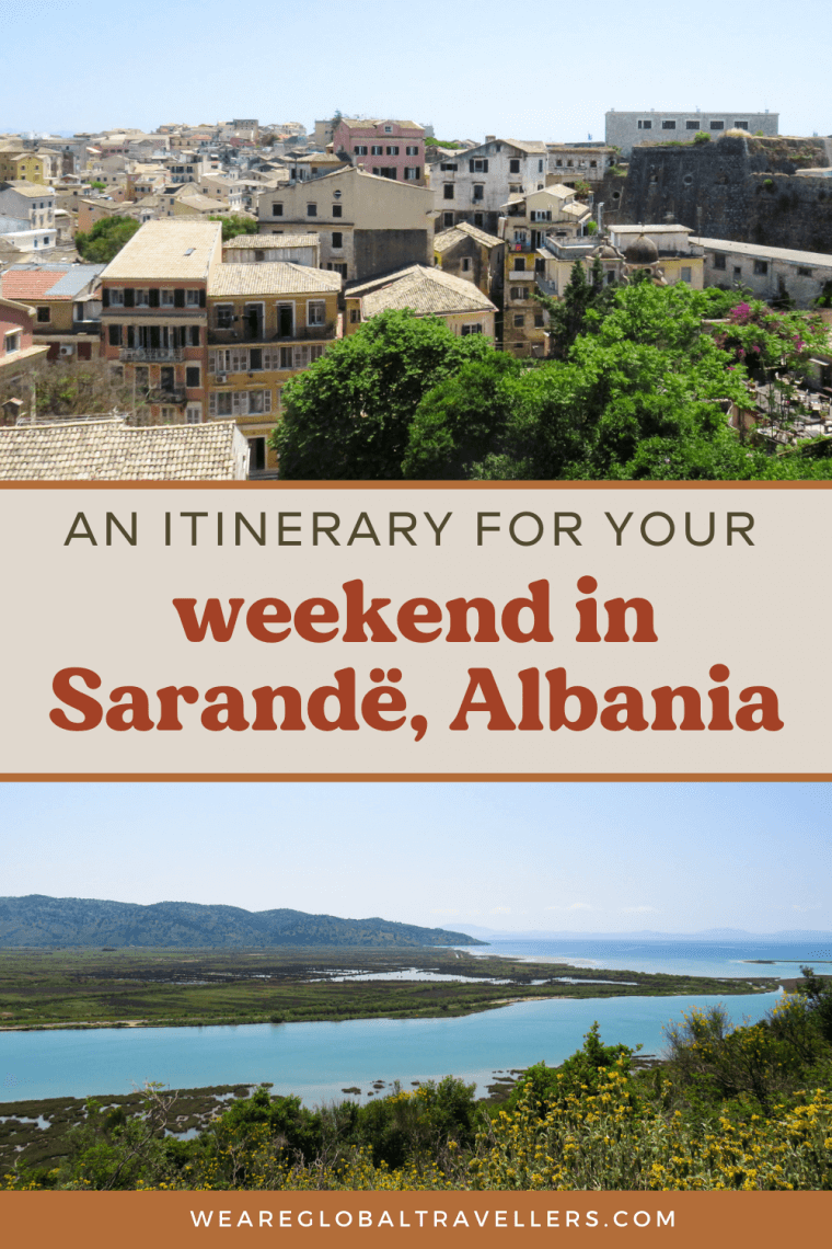 How to spend a weekend in Sarandë: my itinerary & the best things to do...​