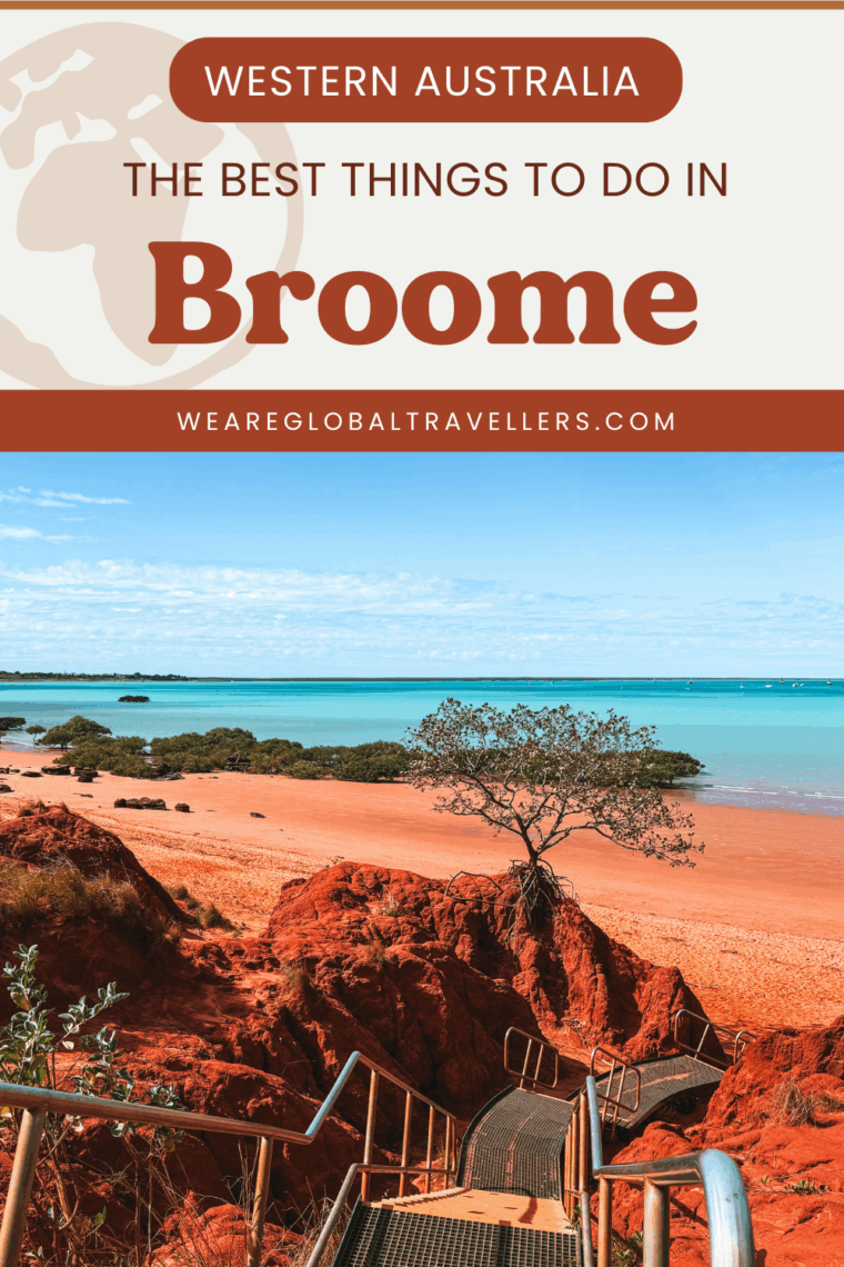 The Best Things to Do in Broome, Australia